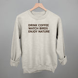 Drink Coffee Watch Birds Enjoy Nature