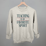 Teaching Is My Favorite Sport