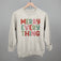Merry Everything (Colorful)