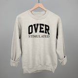Overstimulated (Black)