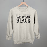 On Wednesdays, We Wear Black