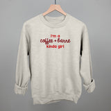 I'm A Coffee + Barre Kinda Girl