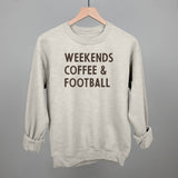 Weekends Coffee And Football