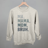 Ma Mama Mom Bruh Blue Gradient Text