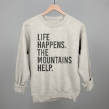 Life Happens The Mountains Help