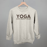 Yoga Is My Happy Hour