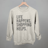 Life Happens. Shopping Helps.