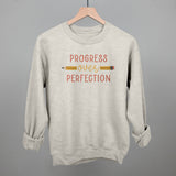 Progress Over Perfection