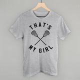 That's My Girl Lacrosse