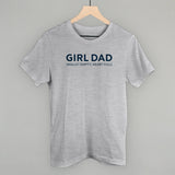 Girl Dad (Wallet Empty, Heart Full)