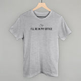I'll Be In My Office (Yoga)