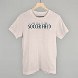 See You At The Soccer Field