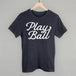 Play Ball (Vintage Script White)