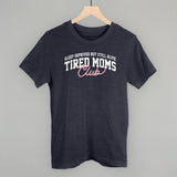 Tired Moms Club (Arch + Script)