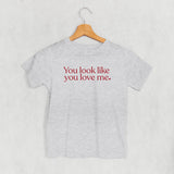 You Look Like You Love Me (Kids)