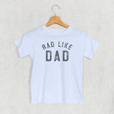 Rad Like Dad (Kids)