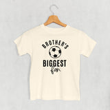 Brother's Biggest Fan Soccer (Kids)