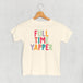 Full Time Yapper (Kids)