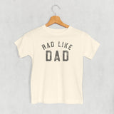 Rad Like Dad (Kids)