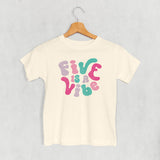 Five Is A Vibe (Pink + Purple) (Kids)