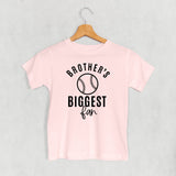 Brother's Biggest Fan