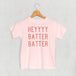 Heyyyy Batter Batter (Kids)