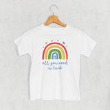 All You Need Is Luck Rainbow (Kids)