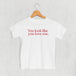 You Look Like You Love Me (Kids)