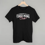 Tired Moms Club (Arch + Script)