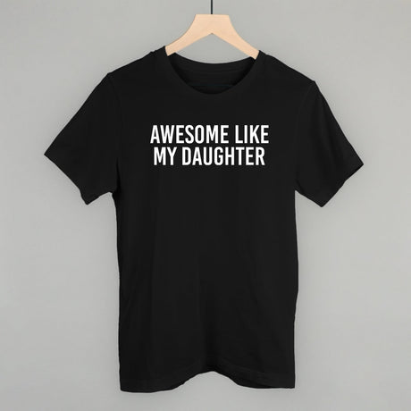 Awesome Like My Daughter