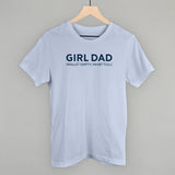 Girl Dad (Wallet Empty, Heart Full)