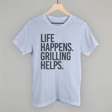 Life Happens Grilling Helps