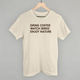 Drink Coffee Watch Birds Enjoy Nature