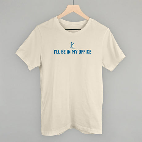 I'll Be In My Office (Barre)