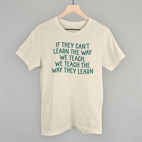 We Teach The Way They Learn