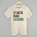 Coach Dad Legend (Soccer)