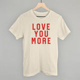 Love You More Collegiate