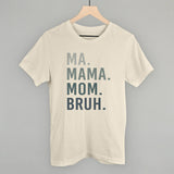 Ma Mama Mom Bruh Blue Gradient Text