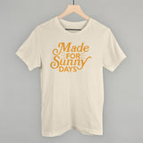 Made For Sunny Days