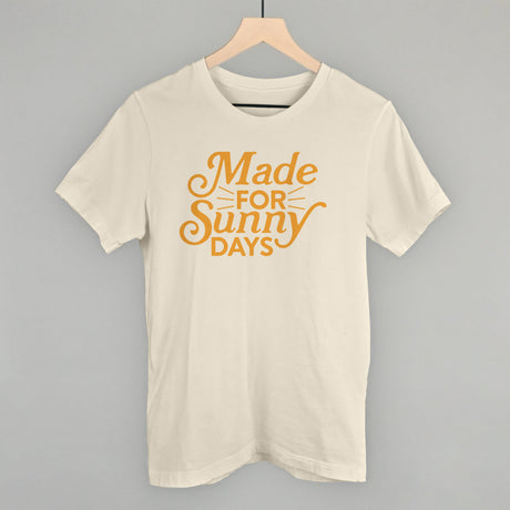 Made For Sunny Days