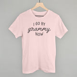 I Go By Grammy Now