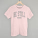 Be Still Psalm 46:10