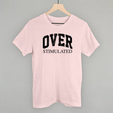 Overstimulated (Black)
