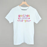 God Has A Plan For You
