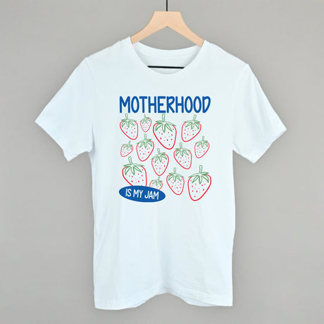 Motherhood Is My Jam