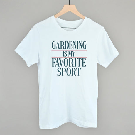 Gardening Is My Favorite Sport