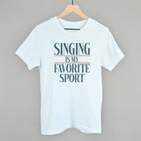 Singing Is My Favorite Sport