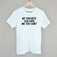 My Favorite Son Gave Me This Shirt
