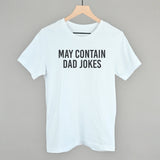 May Contain Dad Jokes