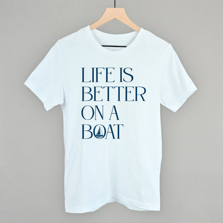 Life Is Better On A Boat